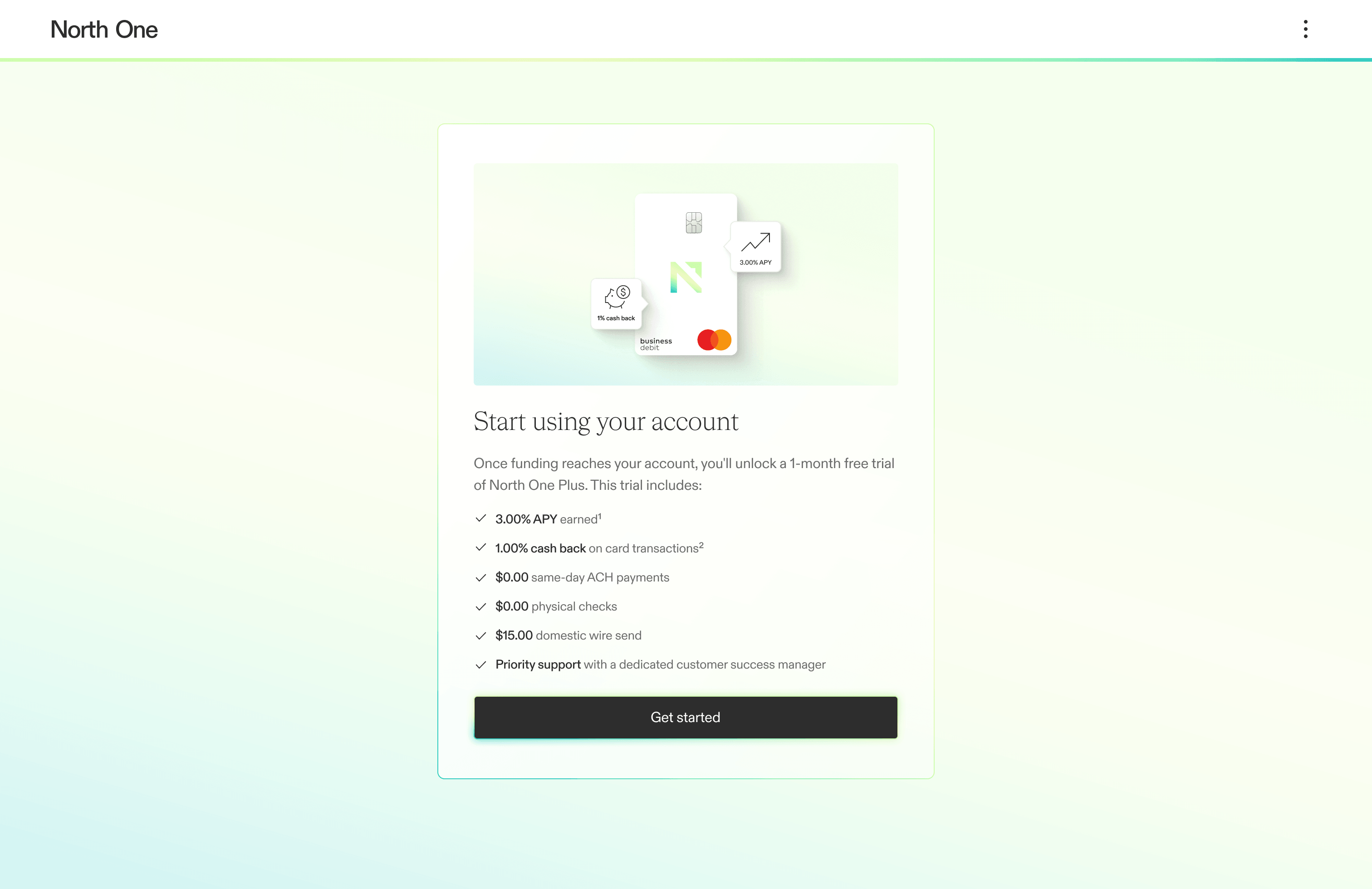 Screenshot from the North One zero state guided experience showing the success screen